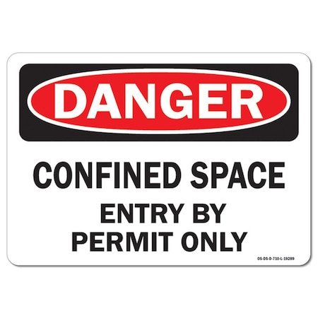 Signmission OSHA Danger Decal, Confined Space Entry By Permit Only, 5in X 3.5in Decal, 3.5" H, 5" W, Landscape OS-DS-D-35-L-19289